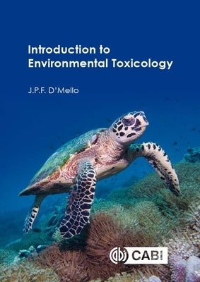 Introduction to Environmental Toxicology by D'Mello, J. P. F.