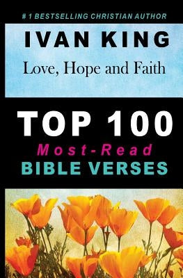 Top 100 Most-Read Bible Verses of All Time by King, Ivan