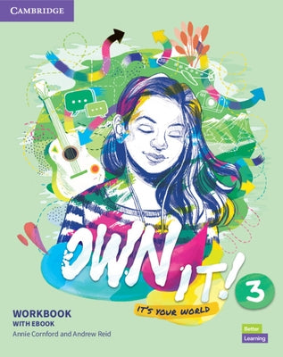 Own It! Level 3 Workbook with eBook [With eBook] by Cornford, Annie