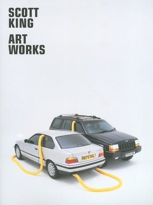 Scott King: Art Works by King, Scott
