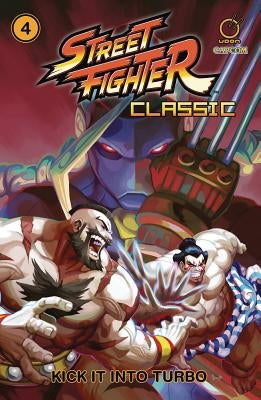 Street Fighter Classic Volume 4: Kick It Into Turbo by Siu-Chong, Ken