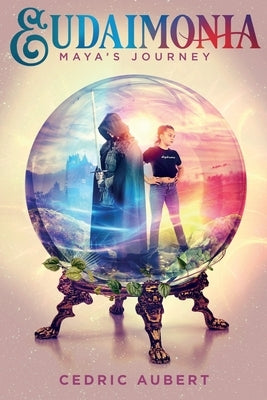 Eudaimonia: Maya's Journey by Bodie, Julia
