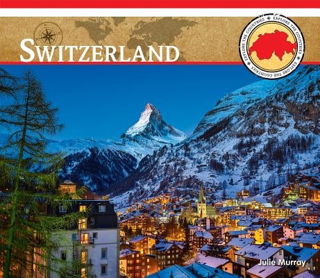 Switzerland by Murray, Julie