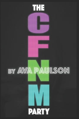The CFNM Party by Paulson, Ava