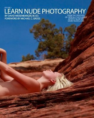 Learn Nude Photography: Secrets of the David-Nudes Style by Gross, Michael C.