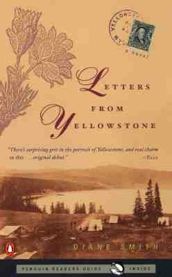 Letters from Yellowstone by Smith, Diane