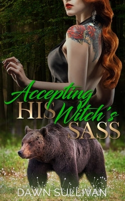 Accepting His Witch's Sass by Douglas, Tracie