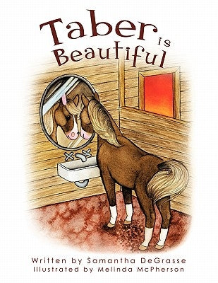 Taber Is Beautiful by Degrasse, Samantha