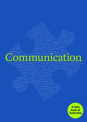 Communication: A Little Book of Leadership by Church Publishing