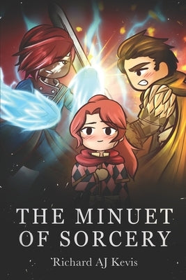 The Minuet of Sorcery by Kowal, Hanna