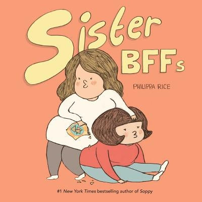 Sister Bffs by Rice, Philippa