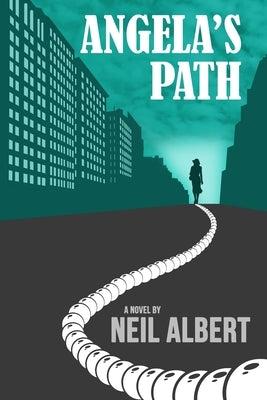 Angela's Path by Albert, Neil