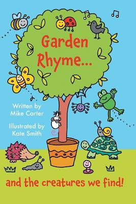 Garden Rhyme by Carter, Mike