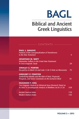 Biblical and Ancient Greek Linguistics, Volume 2 by Porter, Stanley E.