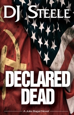 Declared Dead by Steele, Dj