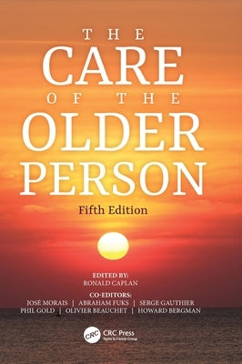 The Care of the Older Person by Caplan, Ronald