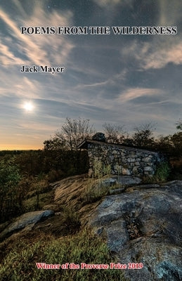 Poems From The Wilderness by Mayer, Jack