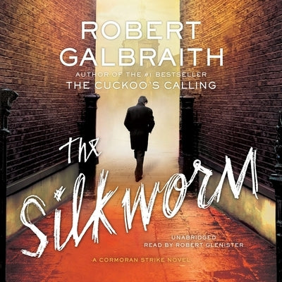 The Silkworm by Galbraith, Robert