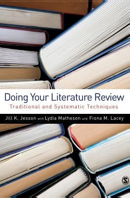 Doing Your Literature Review by Jesson, Jill