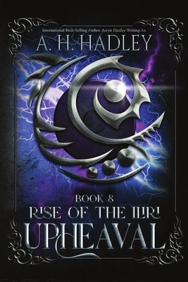 Upheaval by Hadley, A. H.