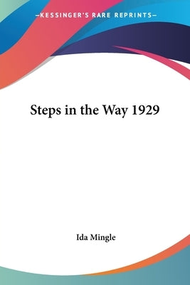 Steps in the Way 1929 by Mingle, Ida