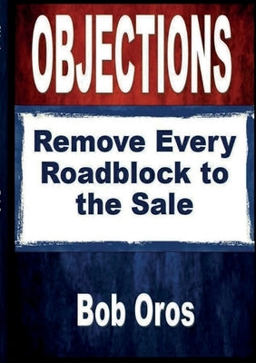 Objections by Oros, Bob