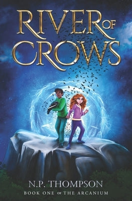 River of Crows by Thompson, N. P.
