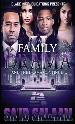 Family Drama 2 by Salaam, Sa'id