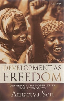 Development as Freedom by Sen