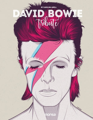 David Bowie: Tribute by Amell, Carolina