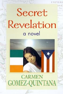 Secret Revelation by Gomez-Quintana, Carmen