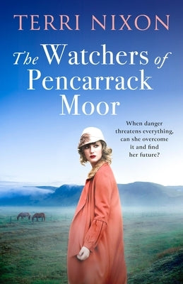 The Watchers of Pencarrack Moor by Nixon, Terri