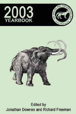 Centre for Fortean Zoology Yearbook 2003 by Downes, Jonathan