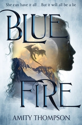 Blue Fire by Thompson, Amity