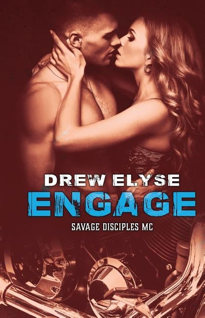 Engage by Elyse, Drew