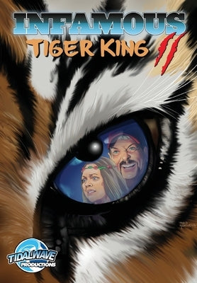 Infamous: Tiger King 2: Sanctuary by Frizell, Michael