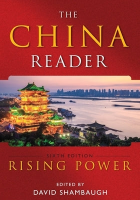 China Reader: Rising Power by Shambaugh, David L.