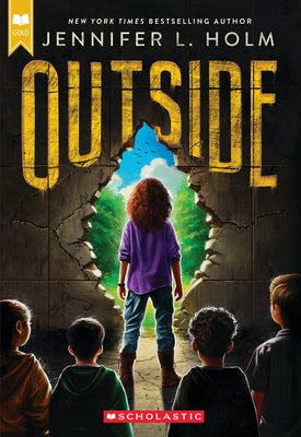 Outside by Holm, Jennifer L.