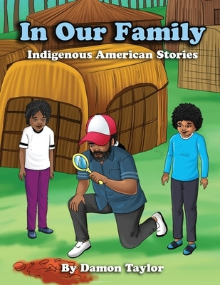 In Our Family: Indigenous American Stories by Ehney, Charlotte