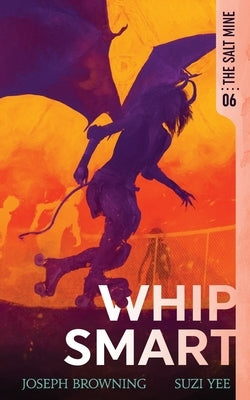 Whip Smart by Yee, Suzi