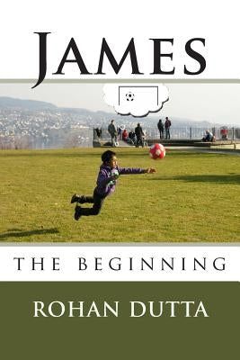 James by Dutta, Rohan