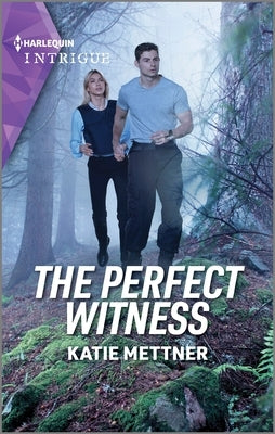The Perfect Witness by Mettner, Katie