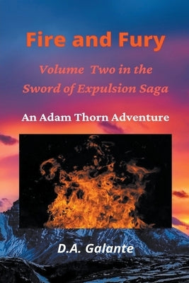 Fire and Fury by Galante, D. a.