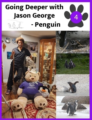 Penguins - Going Deeper with Jason George by George, Jason A.