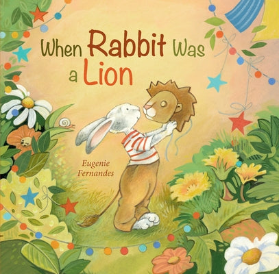 When Rabbit Was a Lion by Fernandes, Eugenie