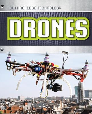 Drones by Spilsbury, Louise A.