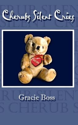 Cherubs Silent Cries by Boss, Gracie