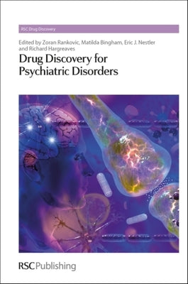 Drug Discovery for Psychiatric Disorders by Rankovic, Zoran
