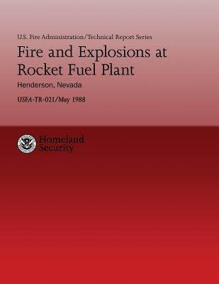 Fire and Explosions at Rocket Fuel Plant- Henderson, Nevada by Routley, J. Gordon