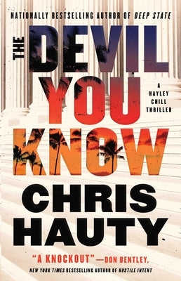 The Devil You Know: A Thriller by Hauty, Chris